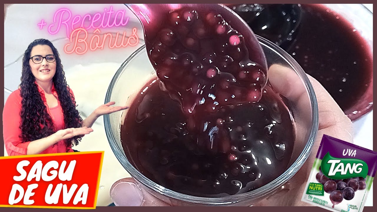 SAGU DE UVA COM SUCO TANG FEITO COM APENAS 3 INGREDIENTES │BÔNUS CREME DE ACOMPANHAMENTO