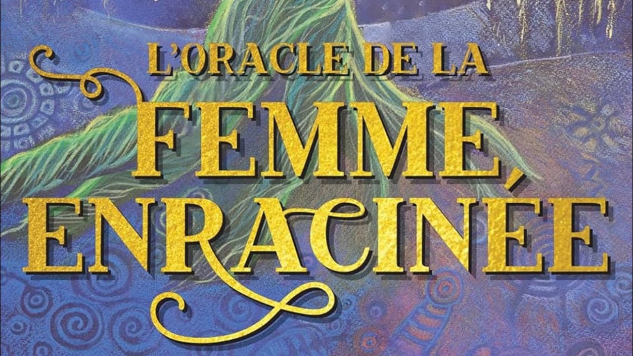 L’oracle de la Femme Enracinée 🌳