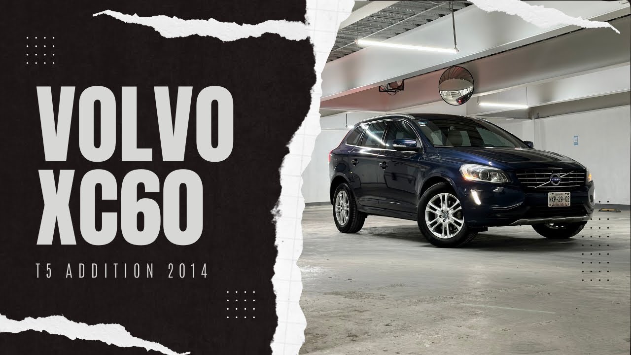 ¡Te sorprenderán sus increíbles atributos! 😏 Volvo Xc60 T5 Addition Plus 2014