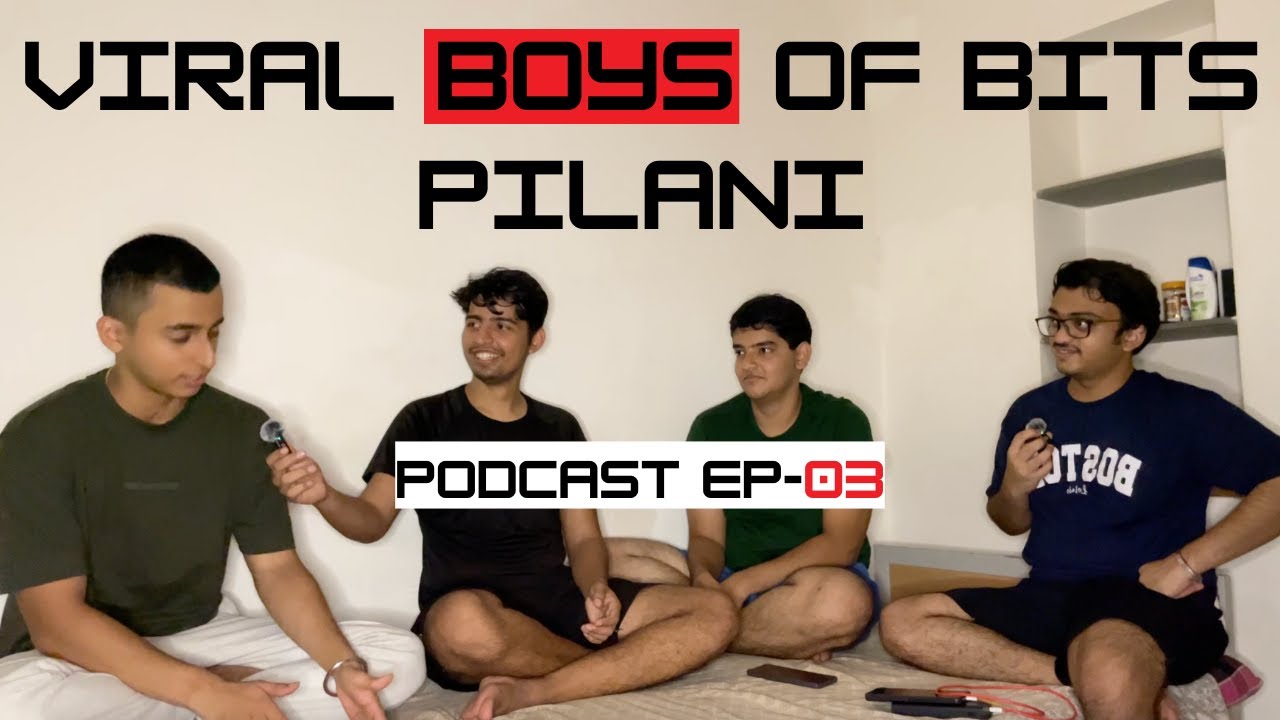 Viral Students of BITS Pilani | BITS Pilani Elections | Goa Trip | Podcast Ep:03