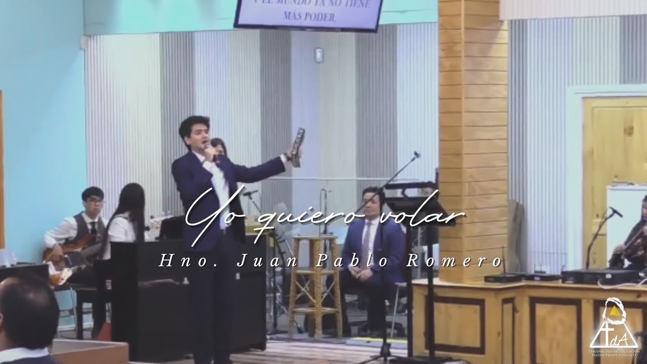 Yo Quiero Volar - Hno. Juan Pablo Romero - Tabern&aacute;culo de Adoraci&oacute;n