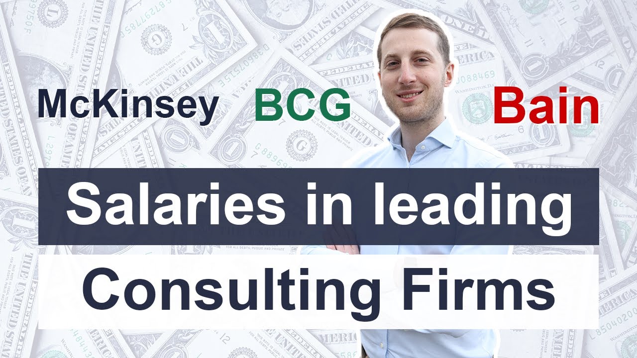 Salaries in Top Consulting Firms - McKinsey, BCG, Bain