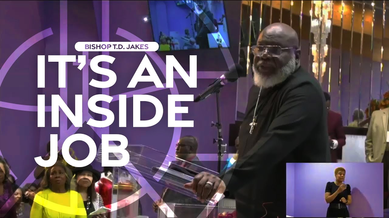 HGAAA 2023 | Vice Prelate - Bishop T D  Jakes - It's an Inside Job