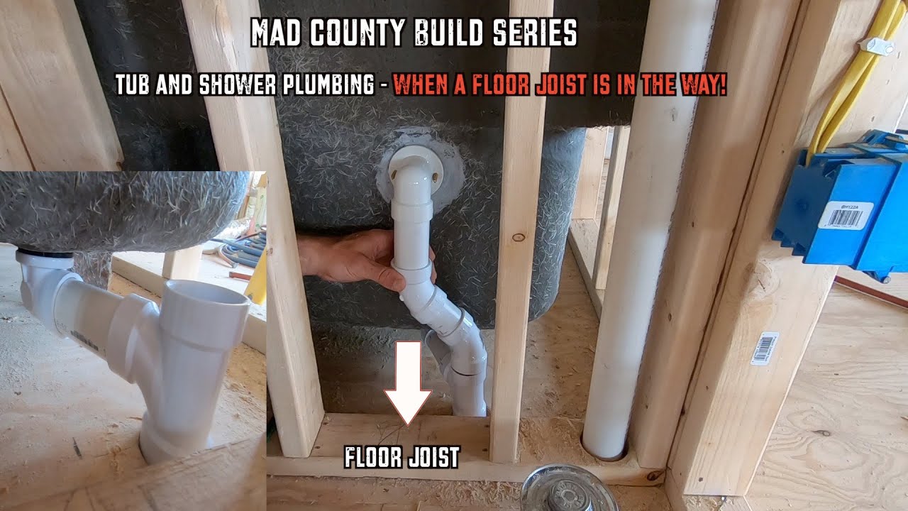 Tub/Shower Plumbing | When a Floor Joist Is in the Way