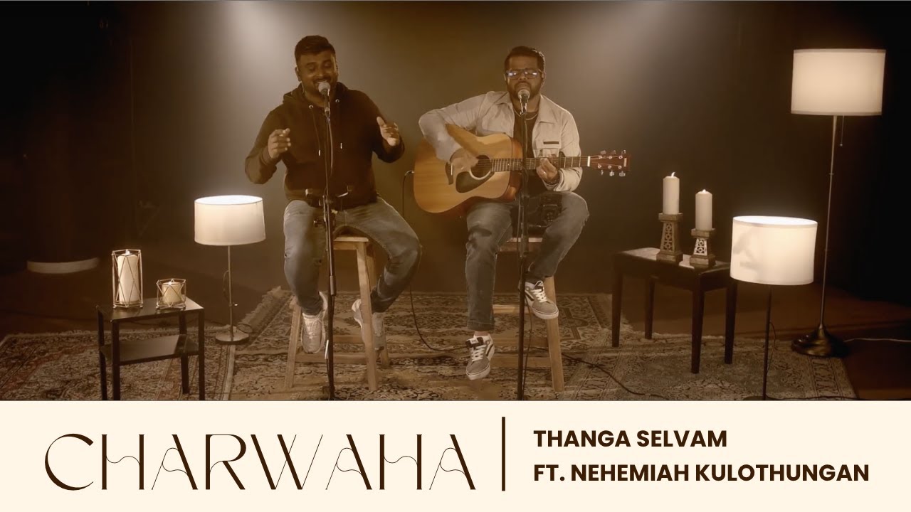 Charwaha (LIVE) - Thanga Selvam ft. @NehemiahKulo  | New Song 2024 | Psalm 23