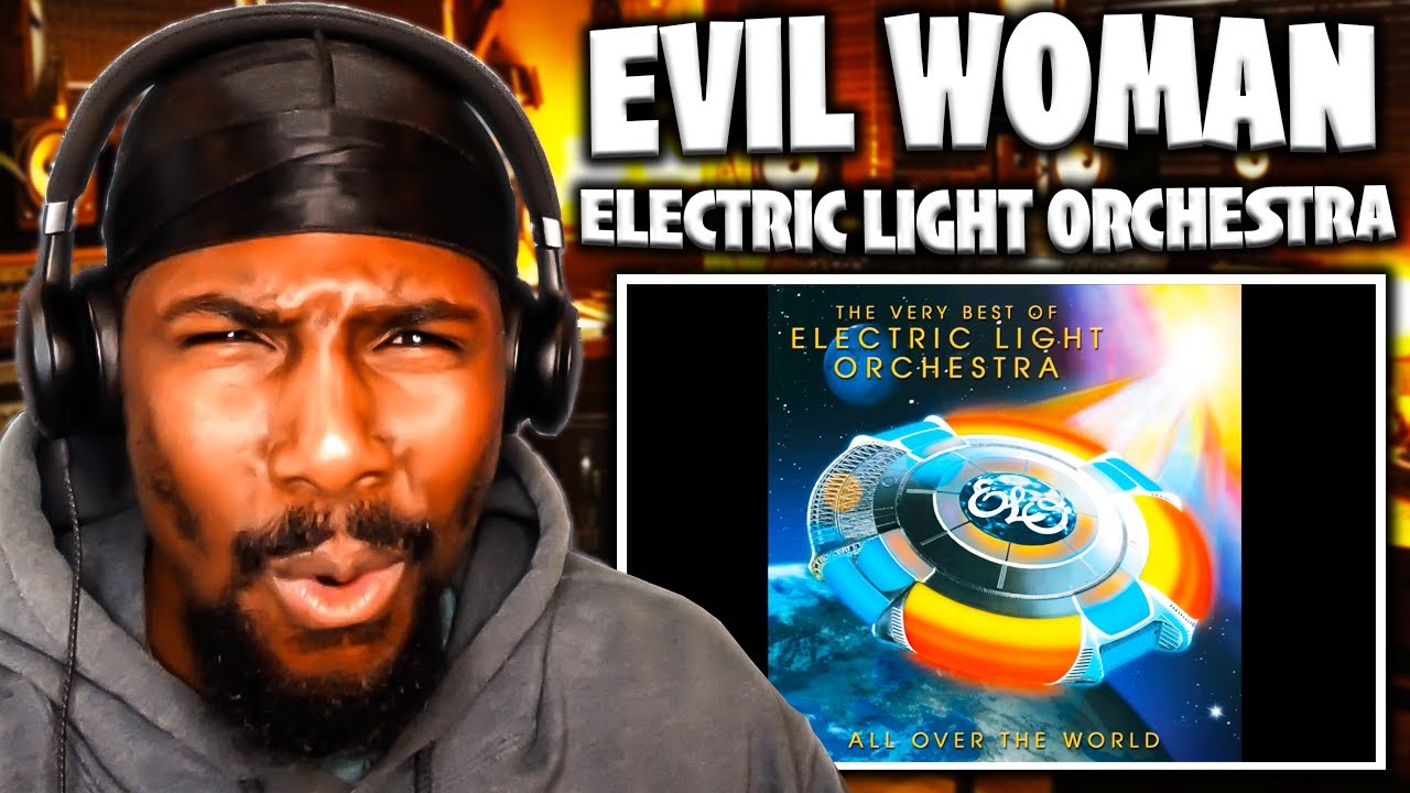 Evil Woman - Electric Light Orchestra (Reaction)