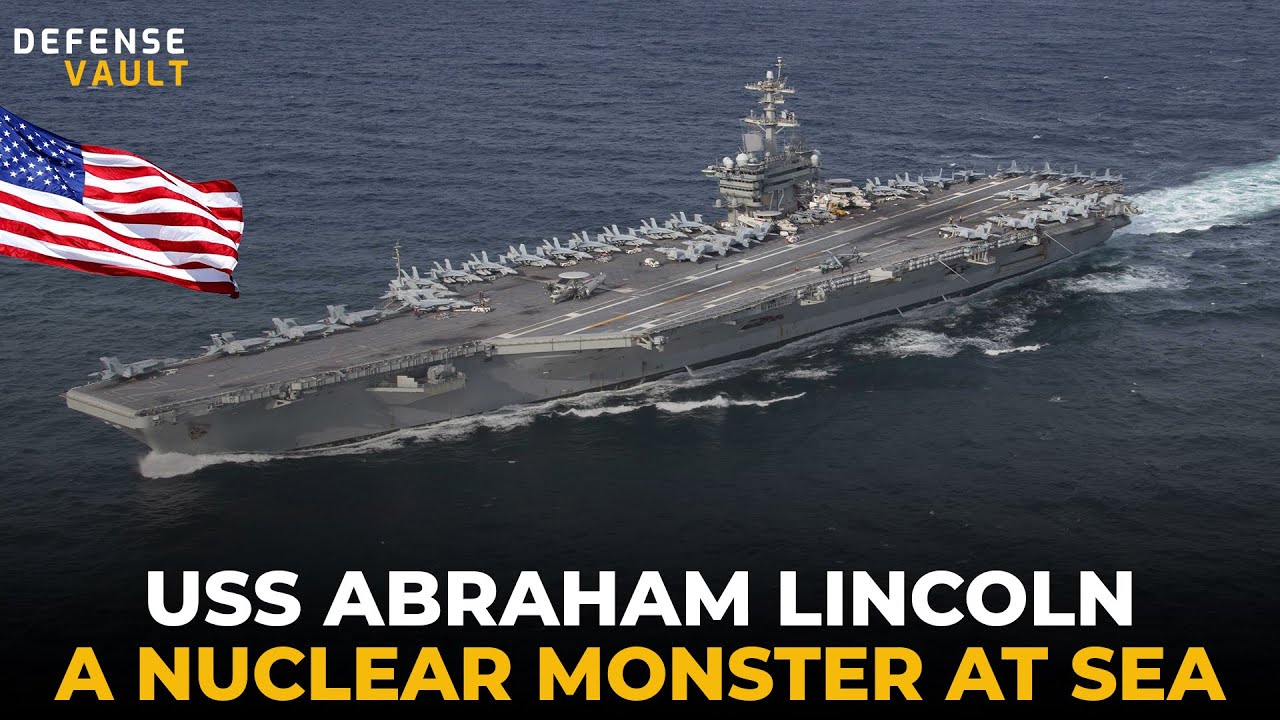 USS Abraham Lincoln (CVN-72): America’s Nuclear Sea Power 