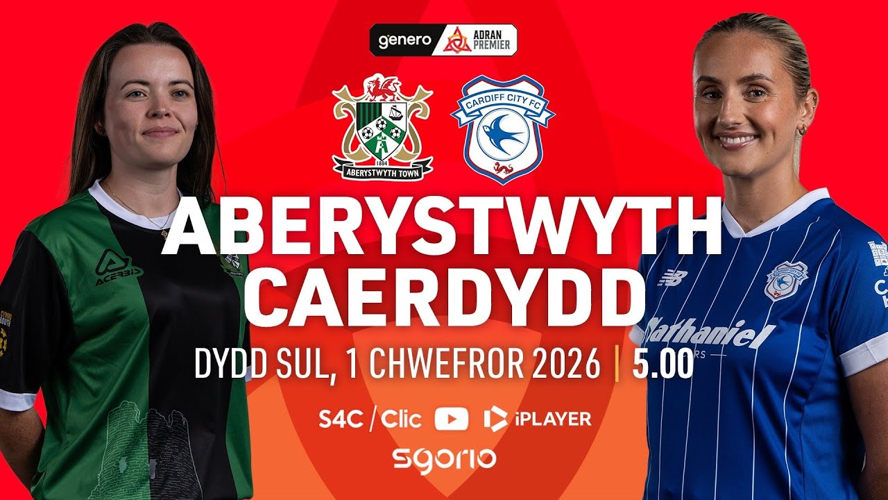 PÊL-DROED BYW: Aberystwyth v Caerdydd | Sylwebaeth Gymraeg | Adran Premier Genero