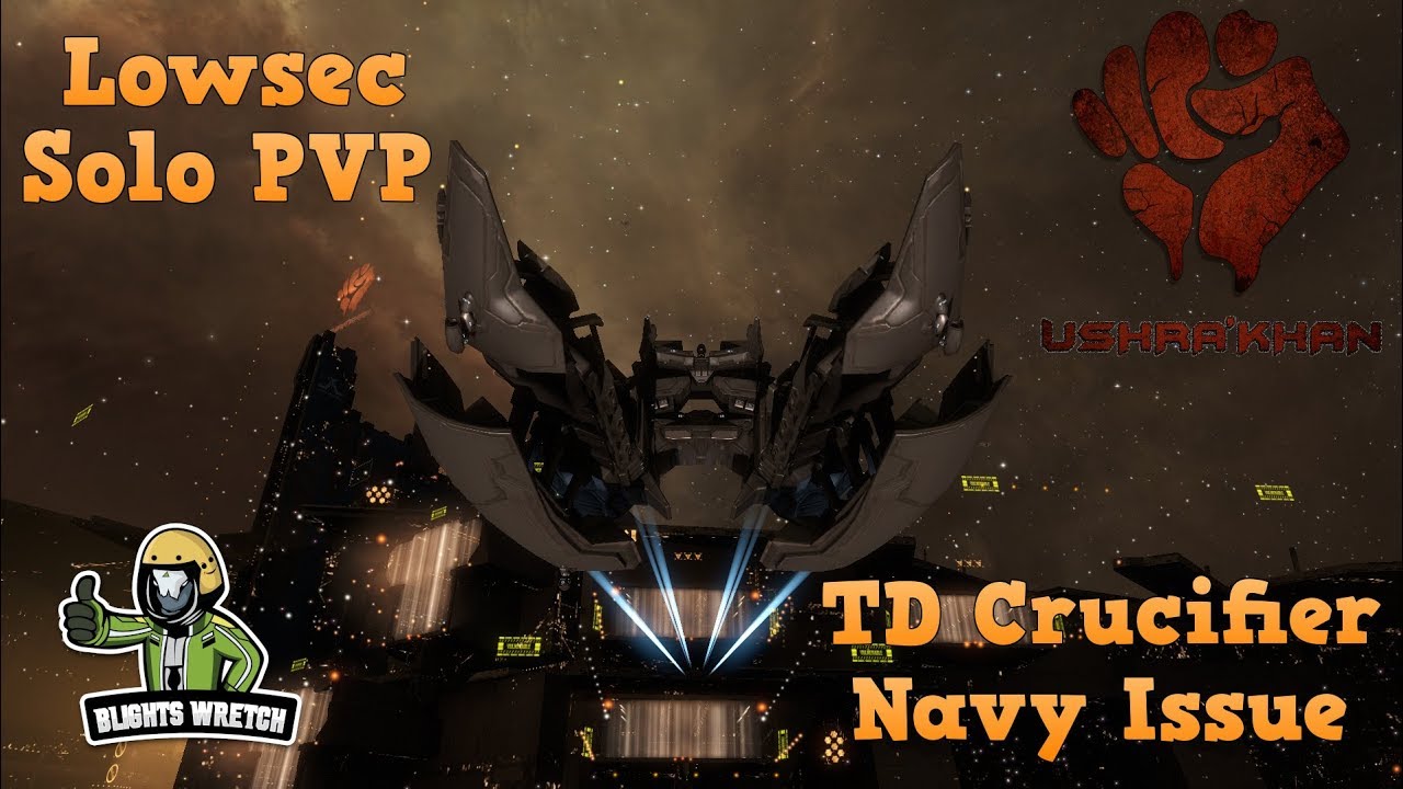 Lowsec Solo PVP [TD Crucifier Navy Issue]