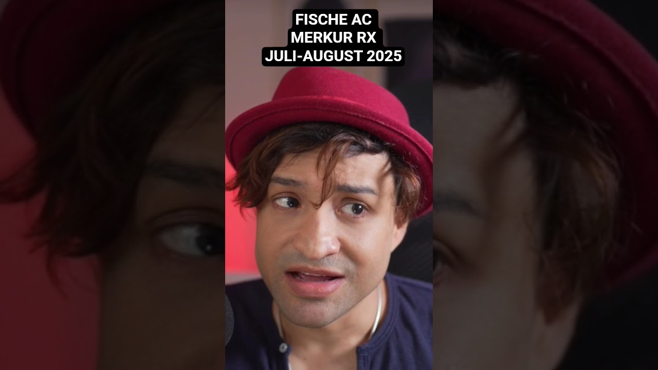 FISCHE ASZENDENT MERKUR R&Uuml;CKL&Auml;UFIG JULI-AUGUST 2025 #astrologie #merkurr&uuml;ckl&auml;ufig