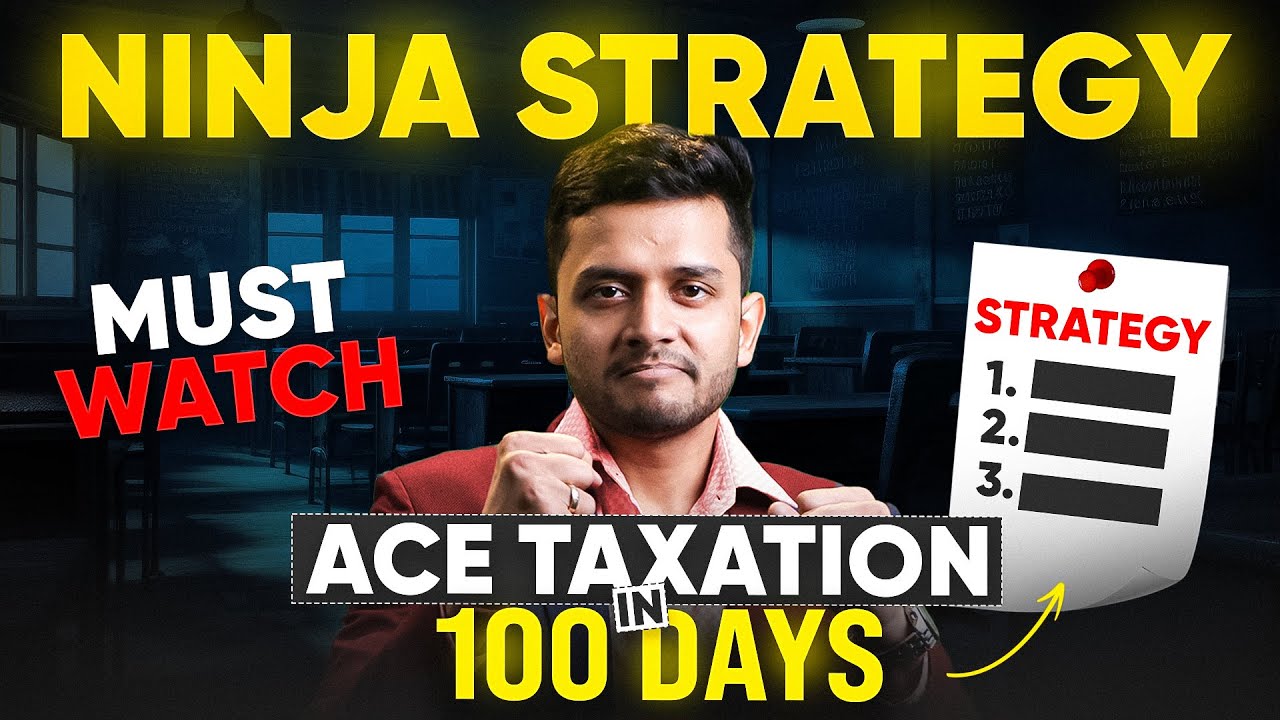 📚💥 Taxation Ninja Strategy for CMA Dec 2025 | 🔥 80+ Marks Guaranteed! Nikkhil Sir