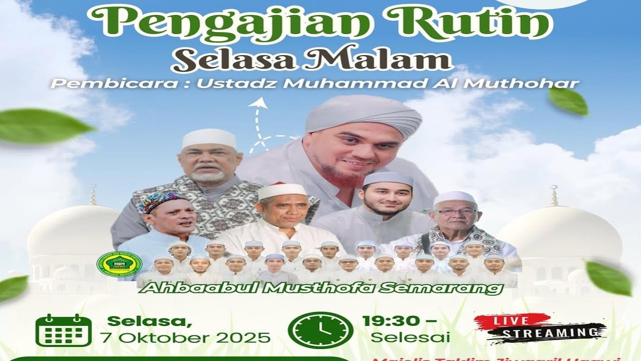 RUTINAN MAJELIS JIWAARIL HAAWI BERSAMA HABIB MUHAMMAD BIN FARID AL MUTOHHAR - 7 OKTOBER 2025