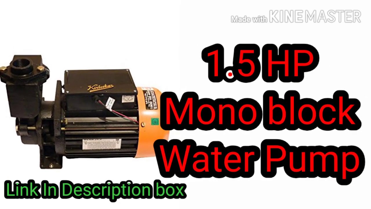 kirloskar Mega 545 water pump, kirloskar 1.5 hp monoset electric water pump, best for banglow, hotel