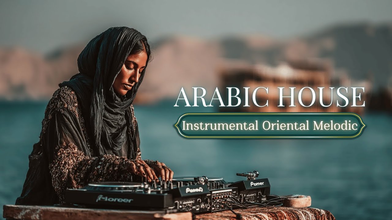 Arabic Deep House Vibes Desert Beats Instrumental Remix 2025
