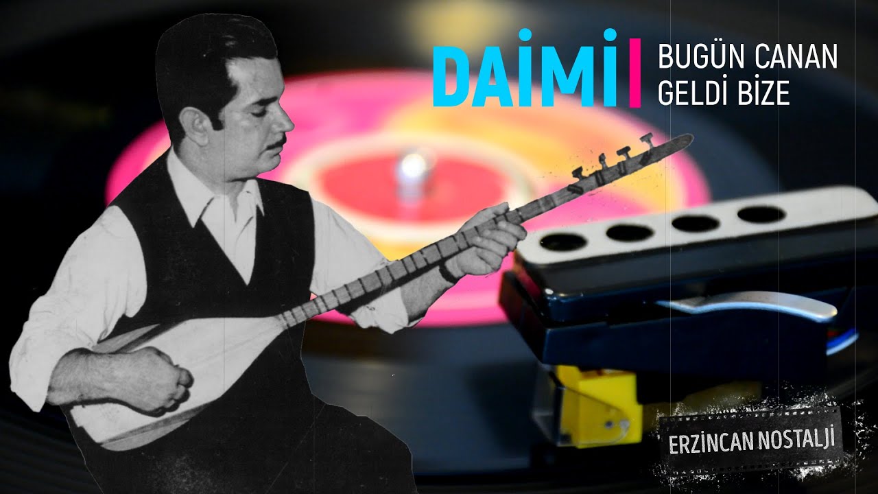 Aşık Daimi - Bugün Canan Geldi Bize (45'lik Plak)