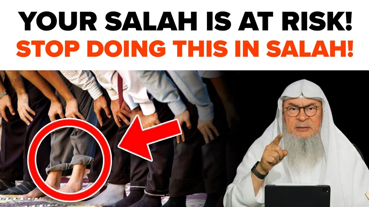 Your Salah Is At Risk!. STOP Doing This In Salah! || Sheikh Assim Al Hakeem 