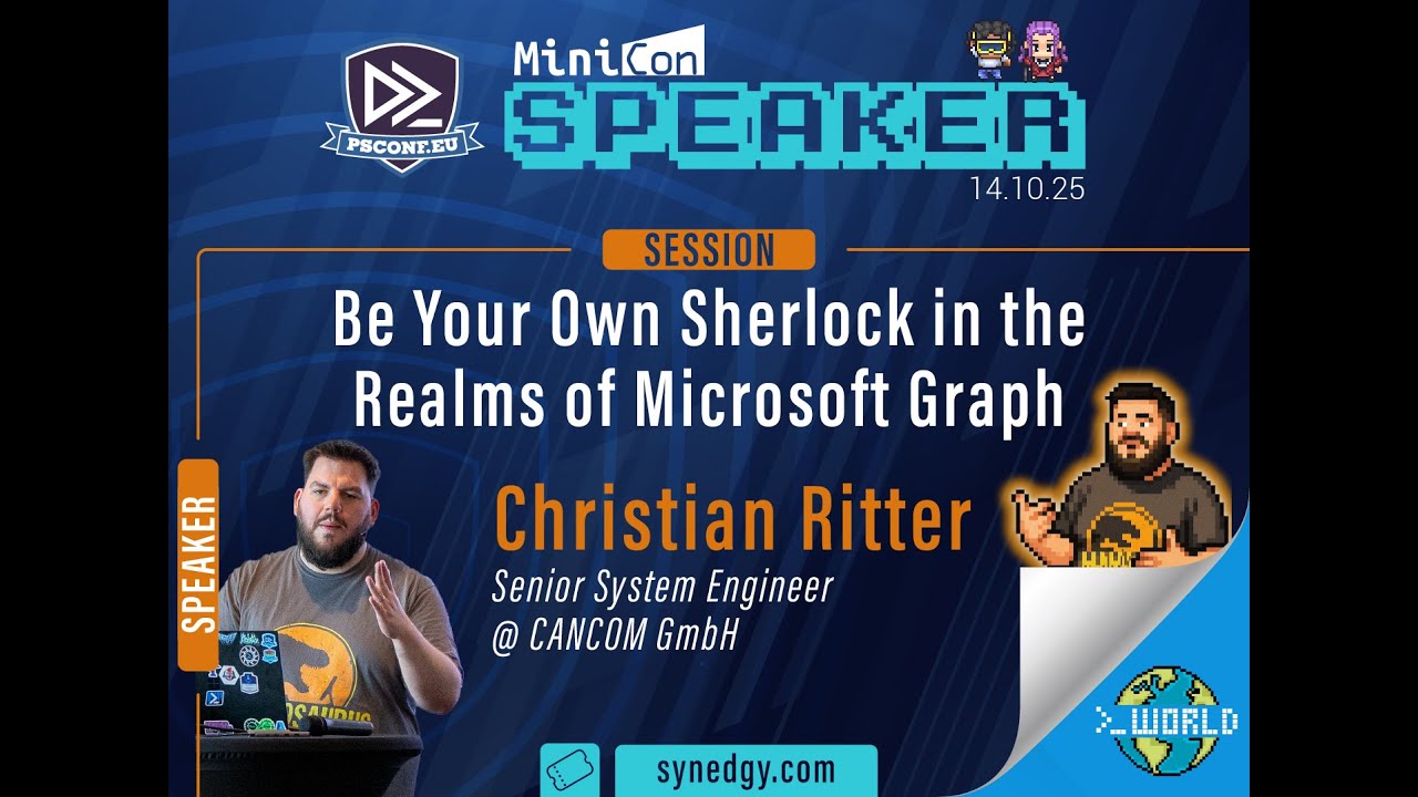 Be Your Own Sherlock in the Realms of Microsoft Graph - Christian Ritter