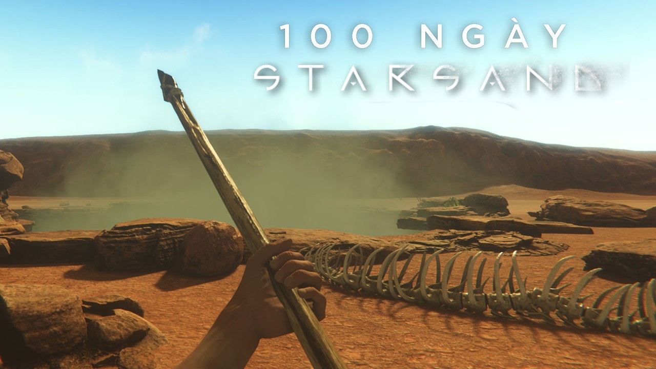 100 Ngày Khô Khan trong Starsand - BroNub