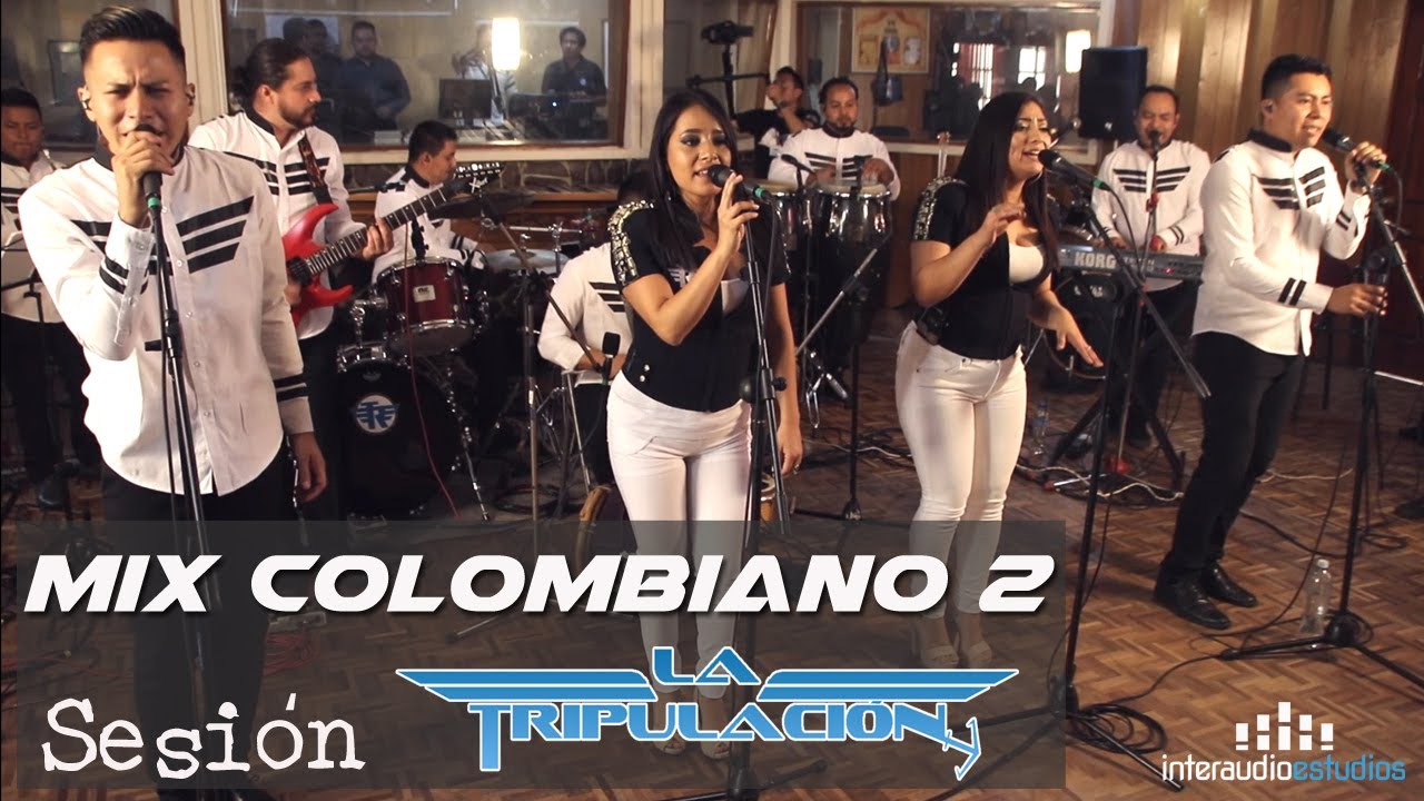 La Tripulación, Mix colombiano 2
