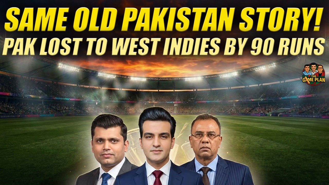 Same Old Pakistan Story! Pakistan Lost to West Indies by 90 Runs | The Game Plan