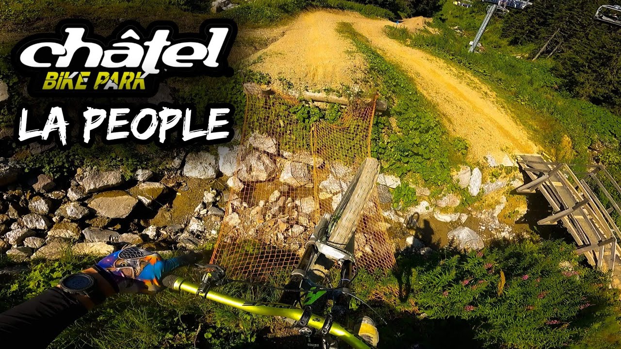 La people de Châtel bikepark en 2021 !