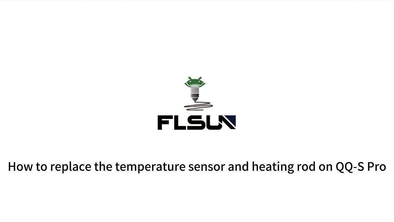 How to replace the temperature sensor and heating rod on QQ-S Pro