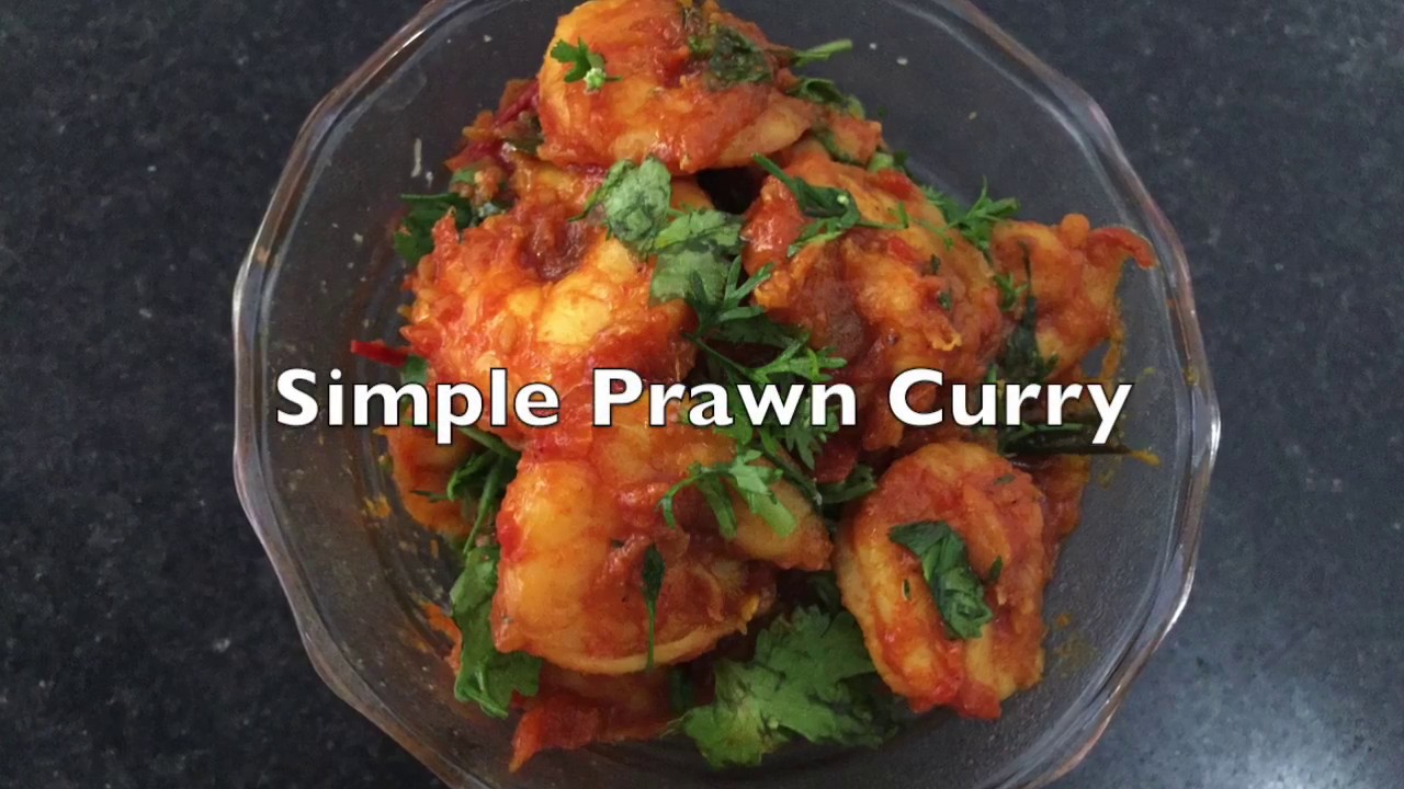 How To Make Simple Prawns Curry
