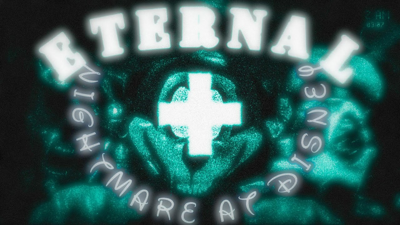 Eternal Nightmare at Disney + VERIFIED II Fnatibutdumb Unlocked