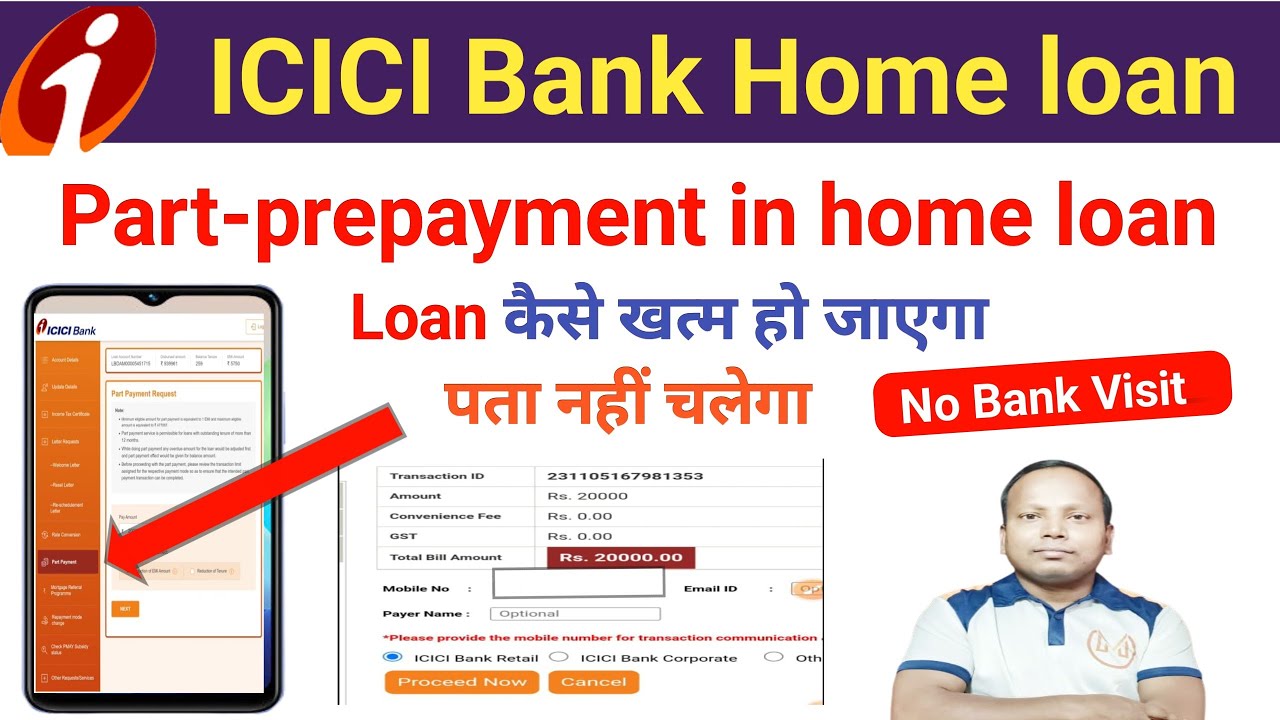 ICICI Bank Home Loan Part Payments Online | ICICI Home Loan Prepayment Online | Home loan pay Kare