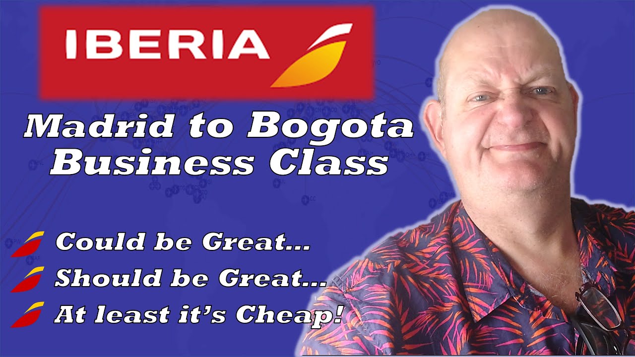 Flight Review - Iberia Business Class Madrid to Bogota - A350
