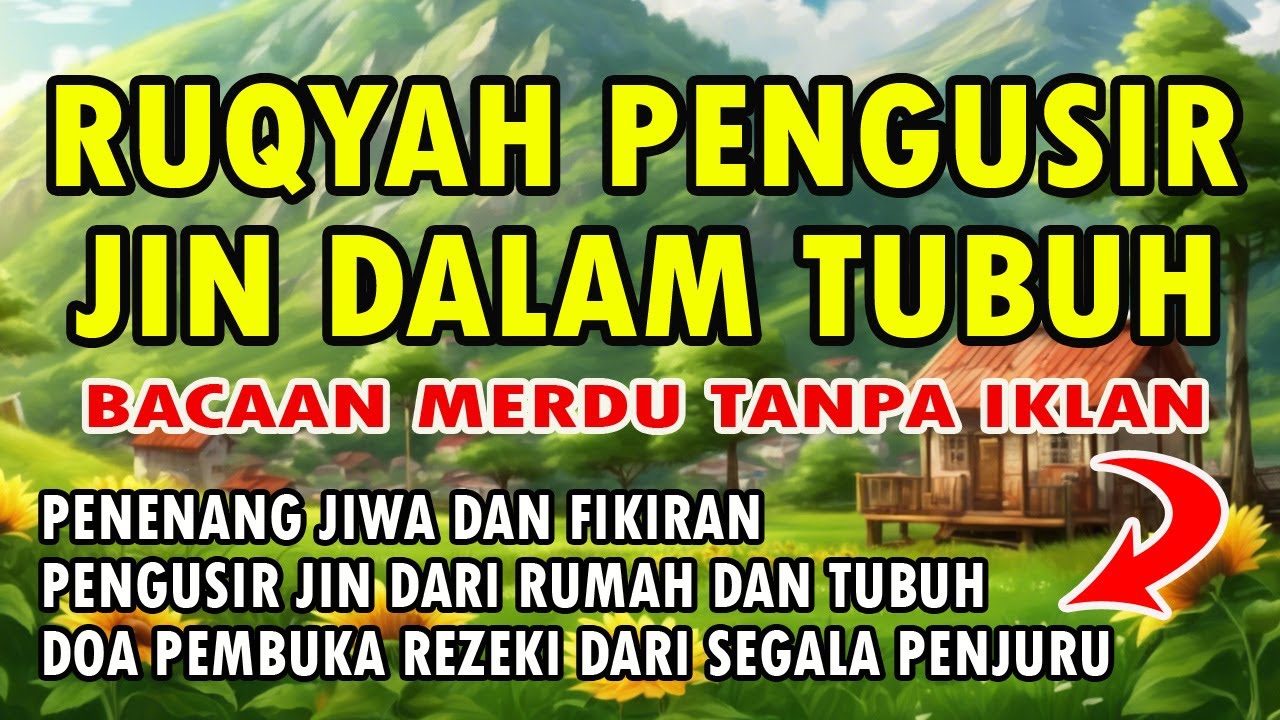RUQYAH PENGUSIR JIN DALAM TUBUH