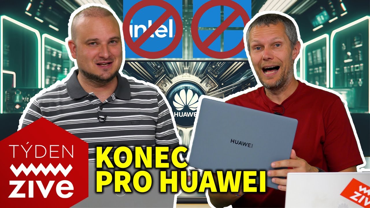 Huawei už nesm&iacute; Intel ani Windows, marně m&aacute;v&aacute;me přes mobilem, česk&yacute; mobiln&iacute; trh | T&yacute;den Živě