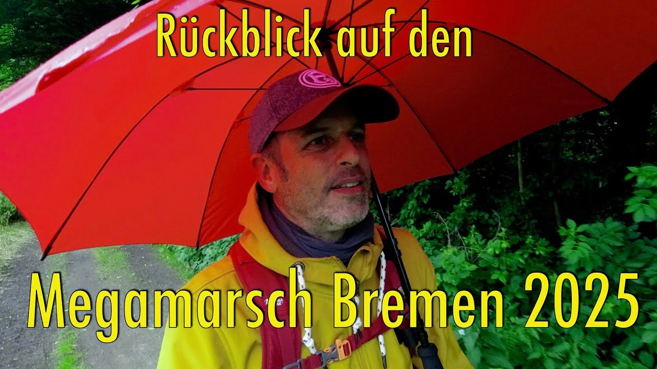 Rückblick auf den Megamarsch Bremen 2025 - was war gut, was war schlecht?