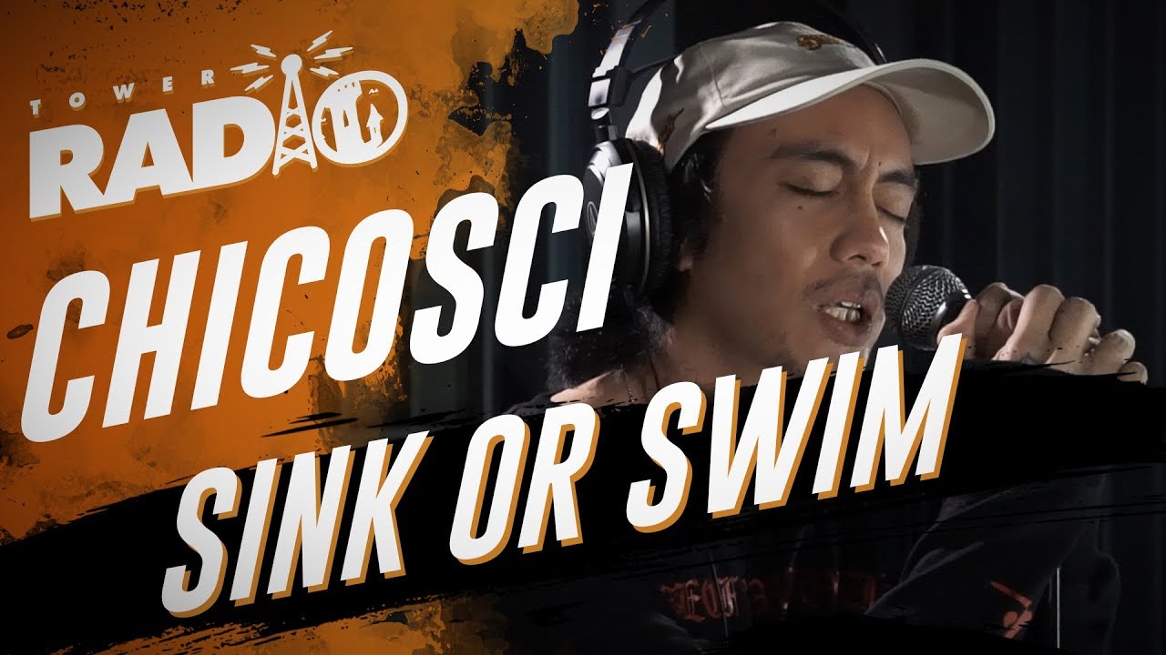 Tower Radio - Chicosci - Sink or Swim