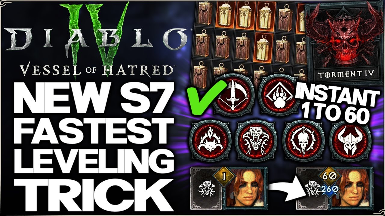 Diablo 4 - Get ANY Class to 60 INSTANTLY - Fast & Easy Season 7 Alts - Best Leveling Guide & More!