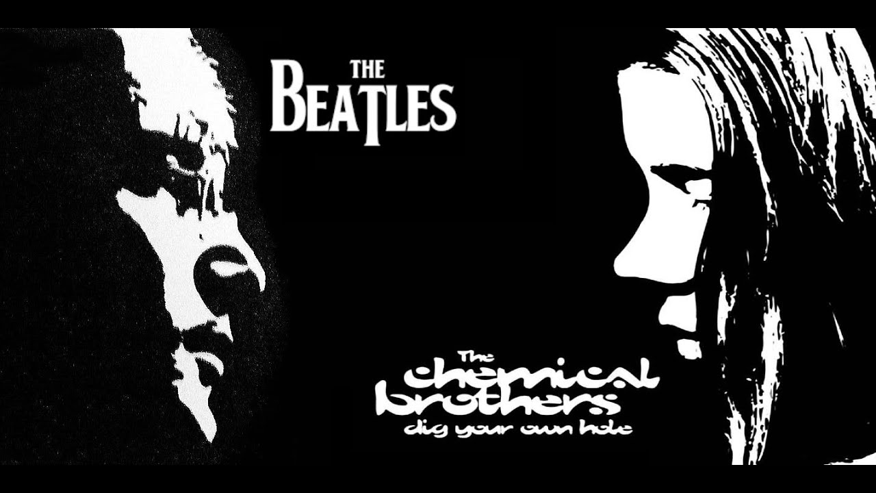 The Beatles /The Chemical Brothers (Mash-Up) Tomorrow Never Knows