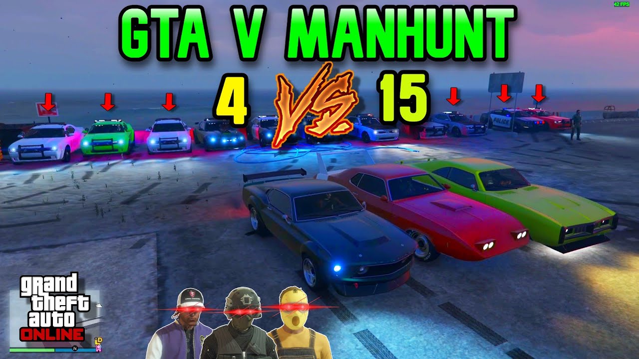 GTA V MANHUNT | ПРОТИВ 15 ОХОТНИКОВ