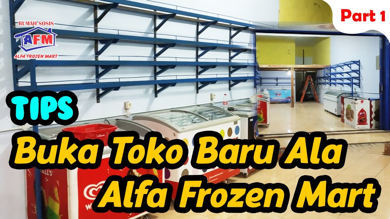 Tips buka toko frozen food Ala AFM