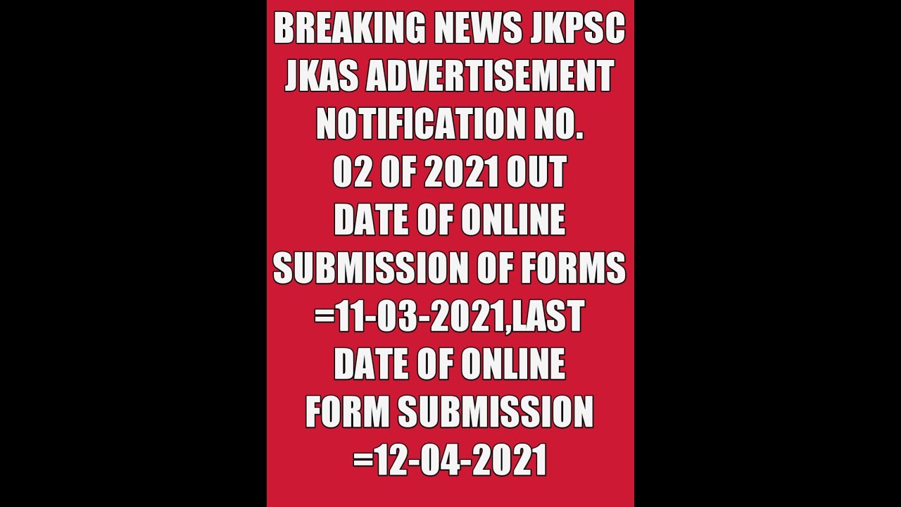 JKPSC JKAS 2021 NOTIFICATION OUT||TOTAL POSTS =187||ELIGIBILITY CRITERIA AND AGE RELAXATION?