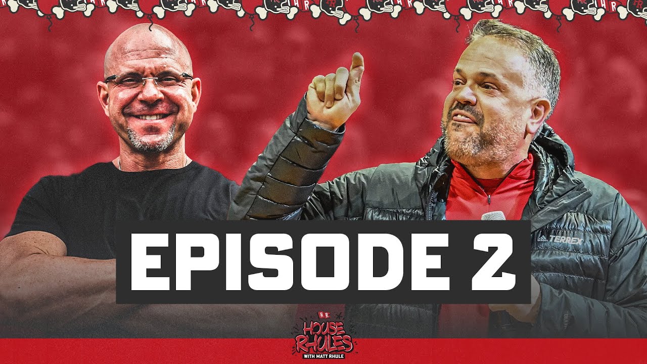 House Rhule #16 – Year Three Is About Nebraska Football Culture, Not Matt Rhule. | Ep. 2