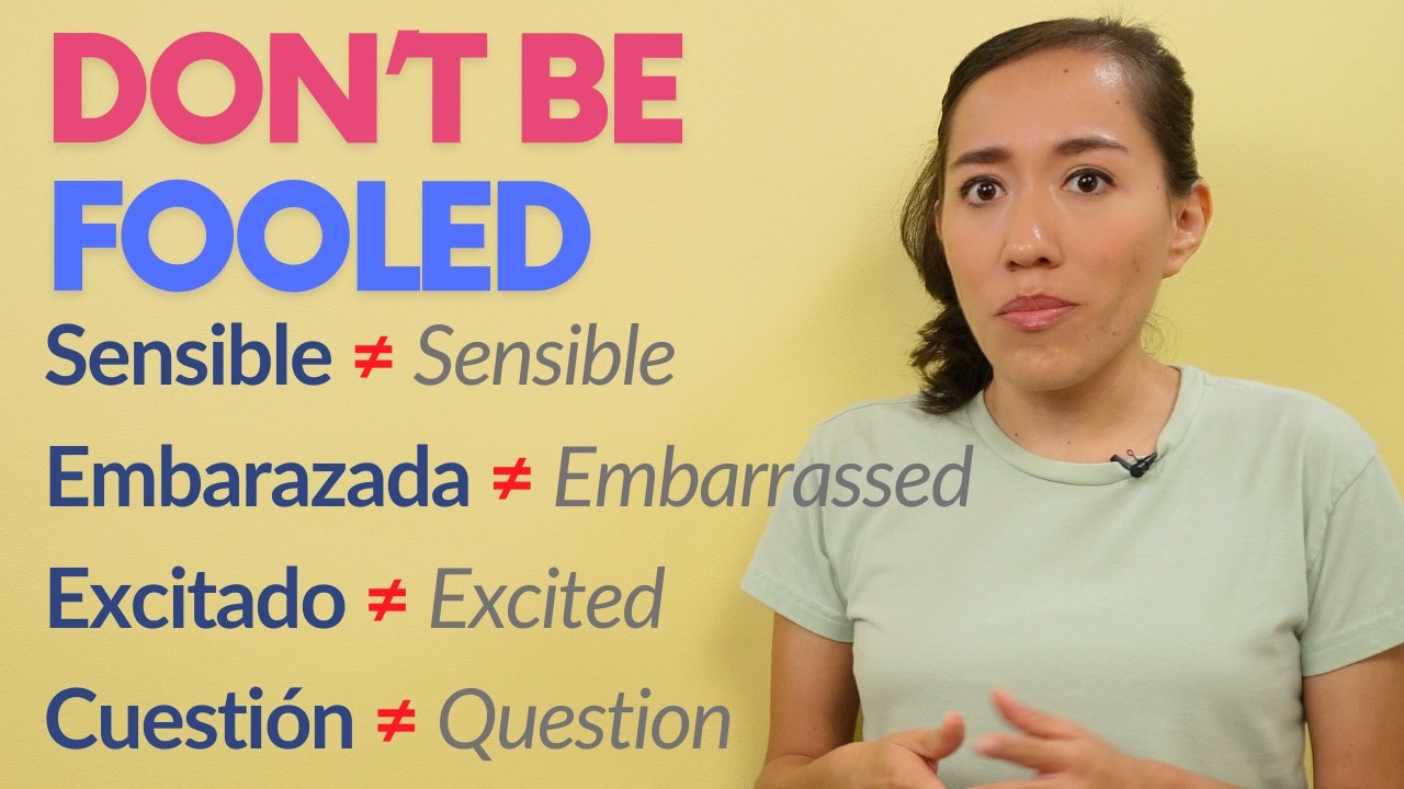 False Friends: 41 Spanish Words You Don't Want to Mess Up