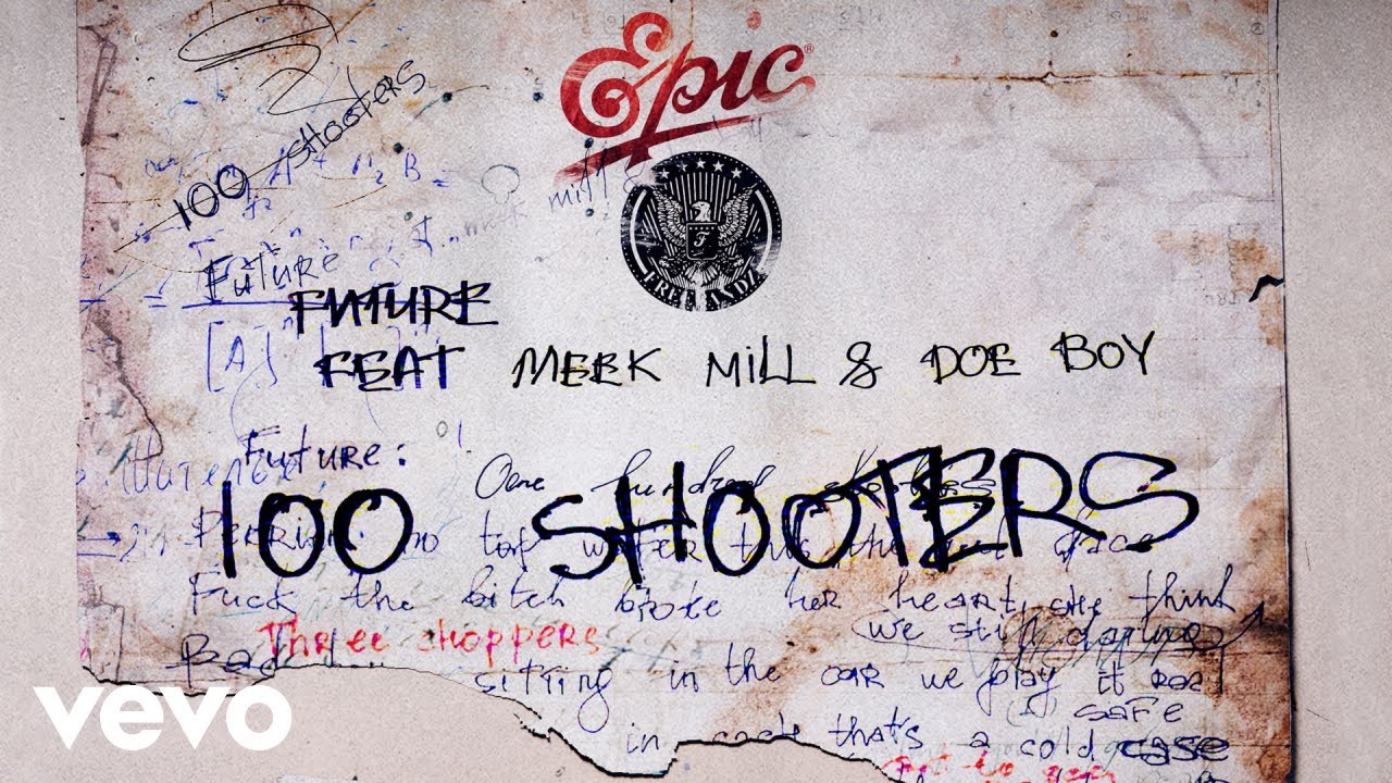 Future - 100 Shooters (Audio) ft. Meek Mill, Doe Boy