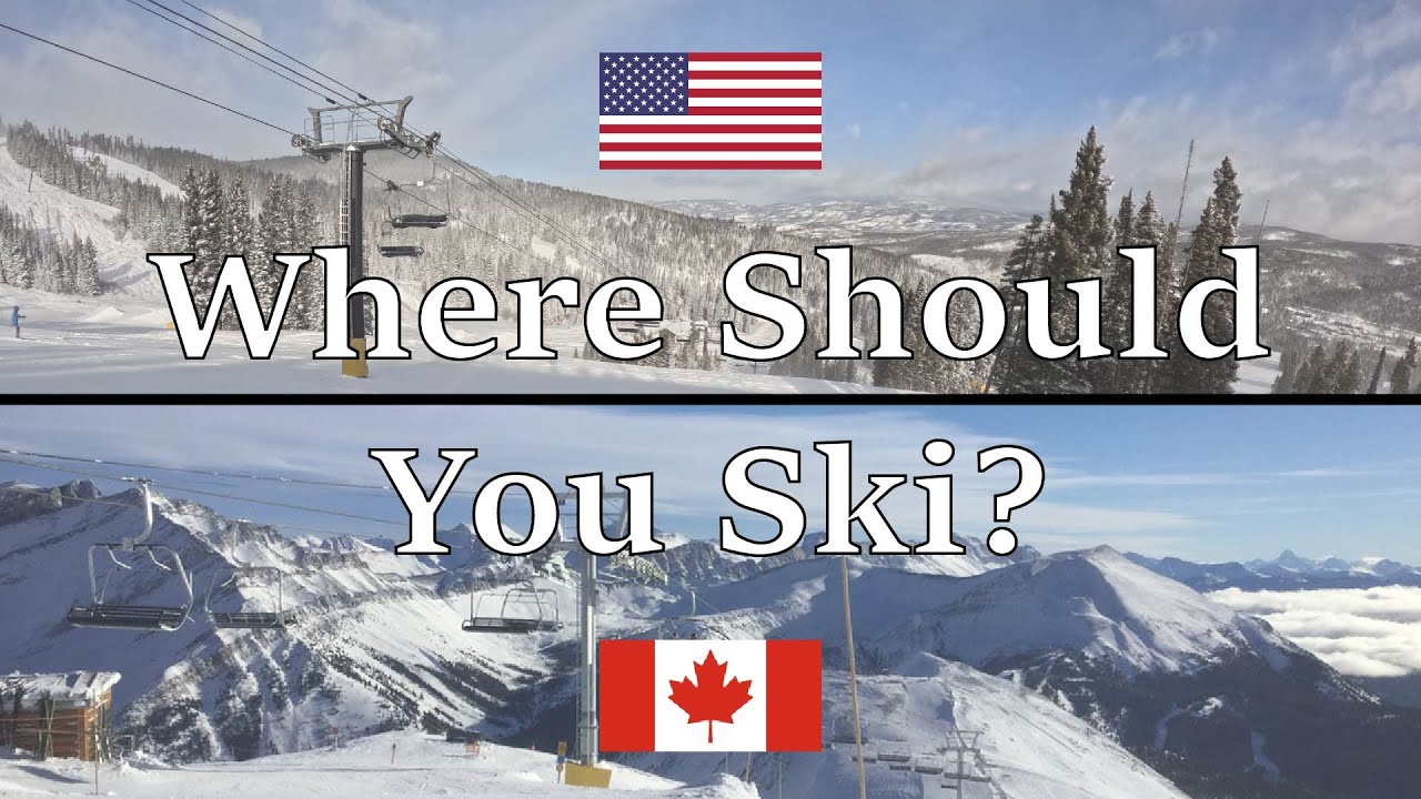 Let's Talk About Skiing in Canada . . .
