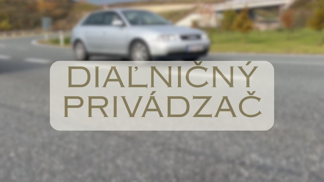 🛣️ DIAĽNIČNÝ PRIVÁDZAČ 🛣️
