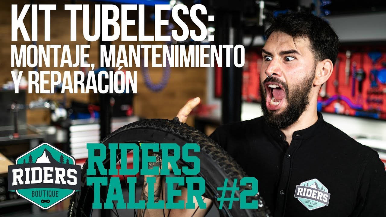 Montaje, mantenimiento y reparación de un Kit Tubeless. Riders Taller #2