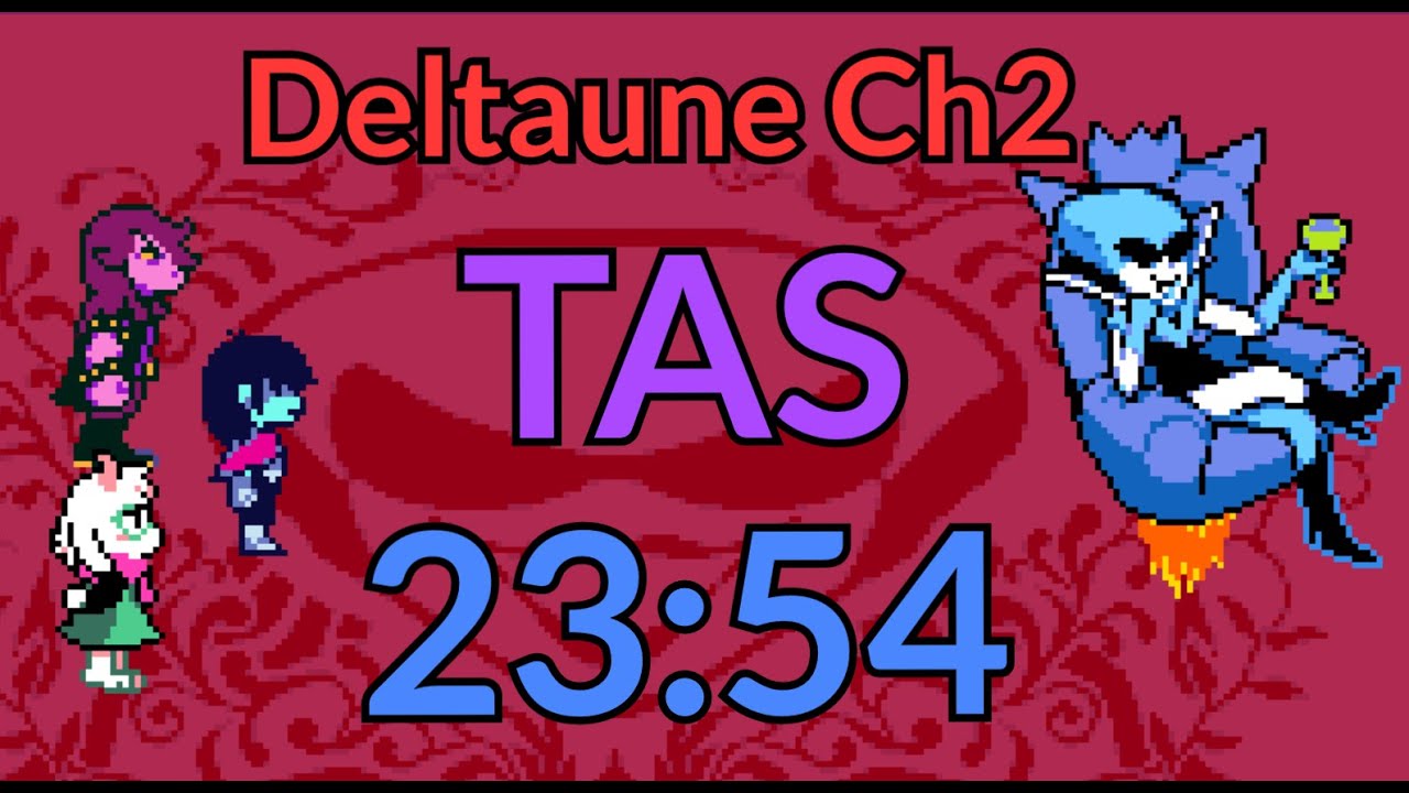 (TAS) Deltarune Chapter 2 Main Route Glitched 1.09 in 23:54