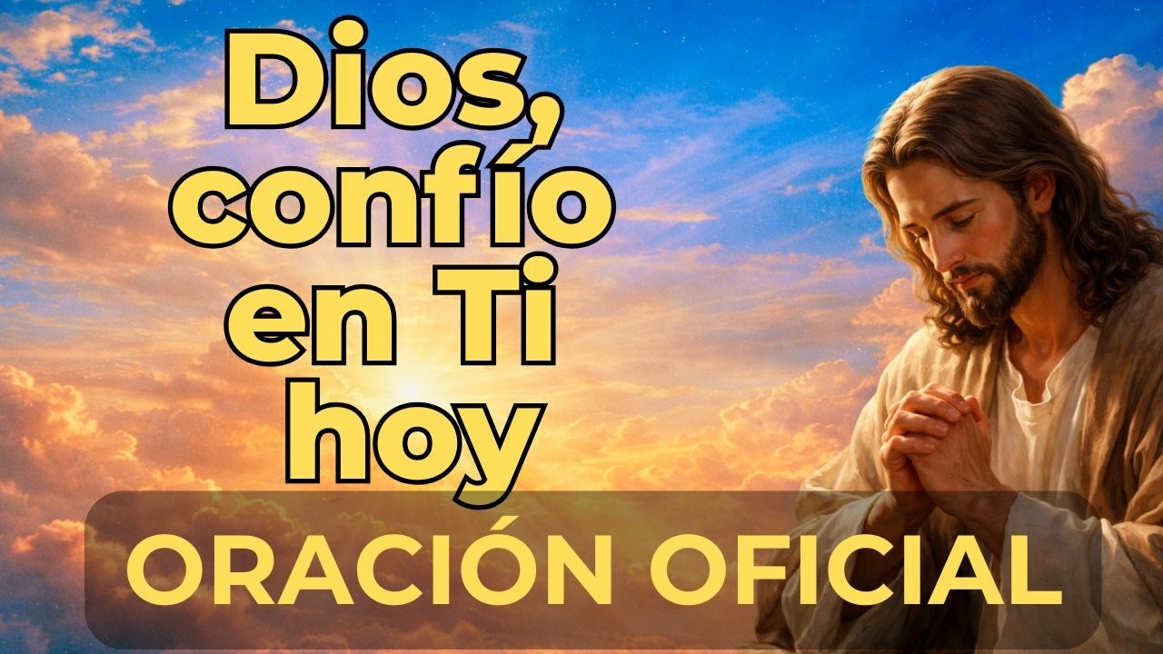 Oración Cristiana de la Mañana para Entregar el Día a Dios