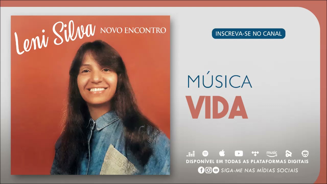 Leni Silva - VIDA