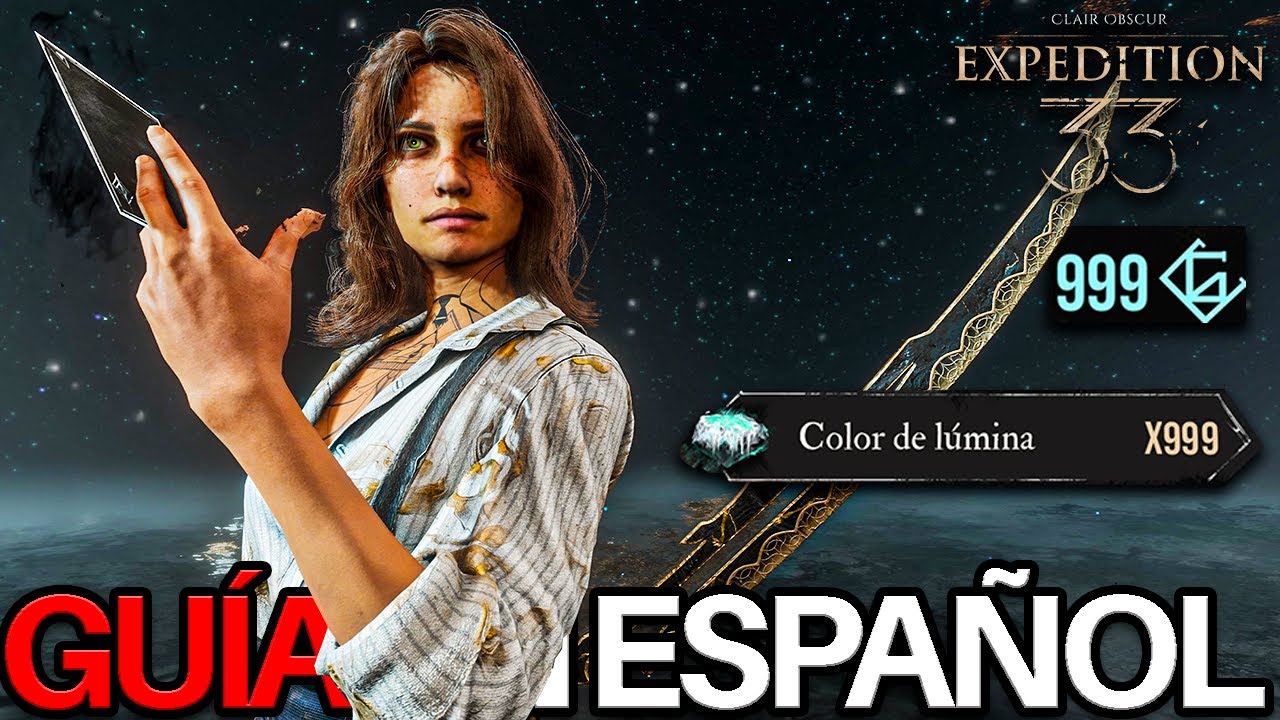 ESTO ESTÁ ROTO!! GUÍA LUMINAS EXPEDITION 33 ESPAÑOL | NUEVA UPDATE | 20 LUMINAS EN 1 MINUTO | NO NG+