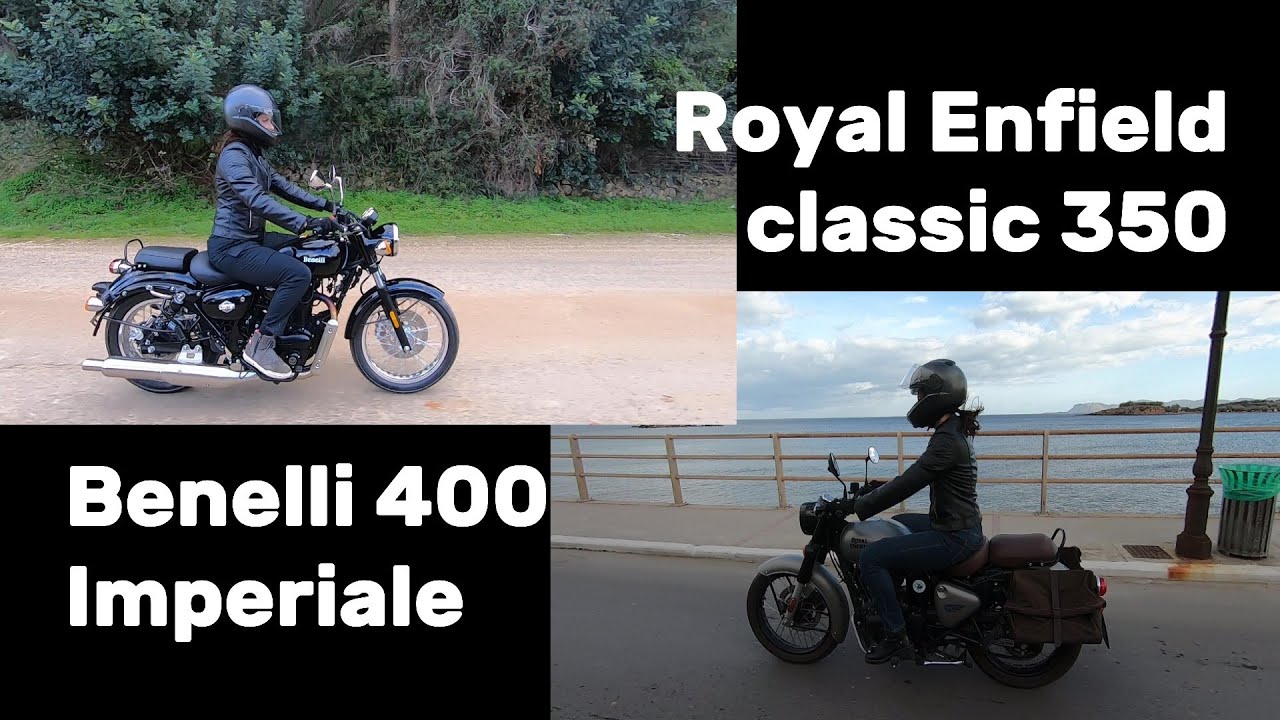 Royal Enfield classic 350 vs Benelli imperiale 400